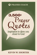 Prayer Quotes: inspiration to draw you closer to God - Paperback