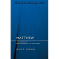 Matthew: A Call for Unity and Responsibility in the Church - Paperback