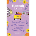 Sunny Days at the Second Chances Sweet Shop - Hardcover