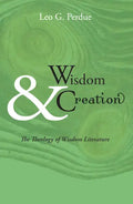 Wisdom & Creation - Paperback