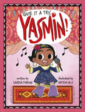 Give It a Try, Yasmin! - Paperback
