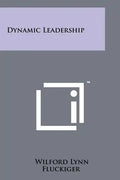 Dynamic Leadership - Paperback