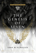 The Genesis of Seven - Hardcover