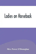 Ladies on Horseback - Paperback