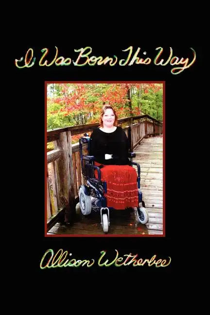 I Was Born This Way - Paperback