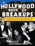 The Hollywood Book of Breakups - Hardcover