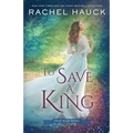 To Save a King - Paperback