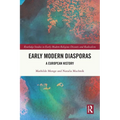 Early Modern Diasporas: A European History - Paperback