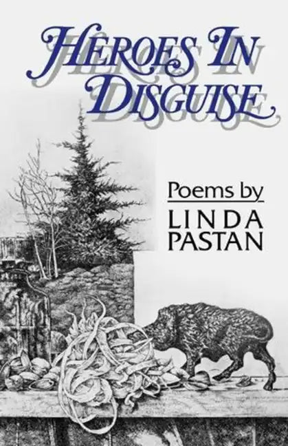 Heroes in Disguise: Poems - Paperback