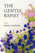 The Gentle Rapist - Paperback