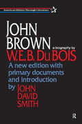 John Brown: A Biography - Paperback