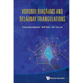 Voronoi Diagrams and Delaunay Triangulations - Hardcover