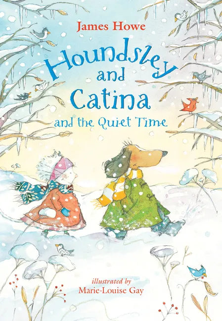 Houndsley and Catina and the Quiet Time - Library Binding