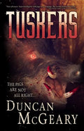 Tuskers: Wild Pig Apocalypse - Paperback