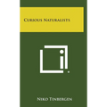 Curious Naturalists - Hardcover