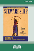 Stewardship: Choosing Service Over Self-Interest (16pt Large Print Edition) - Paperback