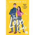 The Love Code: Book 1 in Chemistry Lessons Series of Stem ROM Coms - Paperback