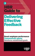 HBR Guide to Delivering Effective Feedback (HBR Guide Series) - Hardcover