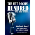 The Hot Rockin' Hundred - Guitar Chord Songbook - Paperback Edition: 100 Classic Songs! - Paperback
