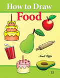 How to Draw Food: Drawing Books for Beginners - Paperback