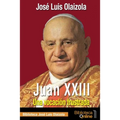 Juan XXIII. Una vocación frustrada - Paperback