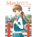 March Comes in Like a Lion, Volume 2 - Paperback