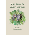The Deer in Your Garden - Paperback