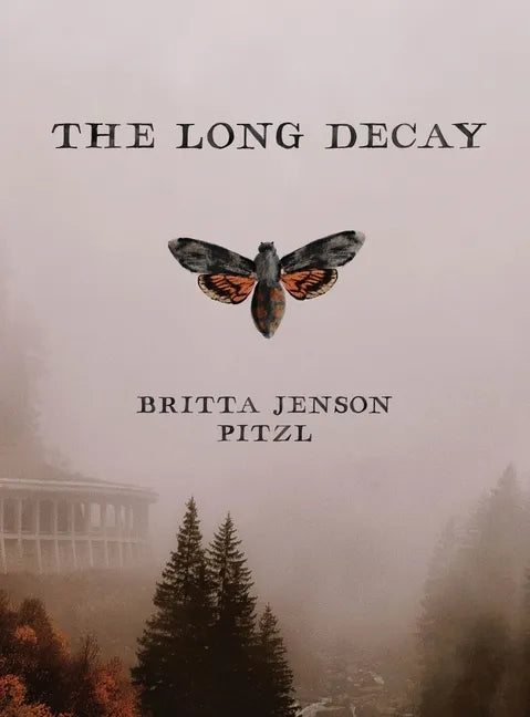 The Long Decay - Hardcover