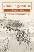 Medicine and Empire: 1600-1960 - Paperback