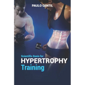 Scientific basis for hypertrophy training - Paperback