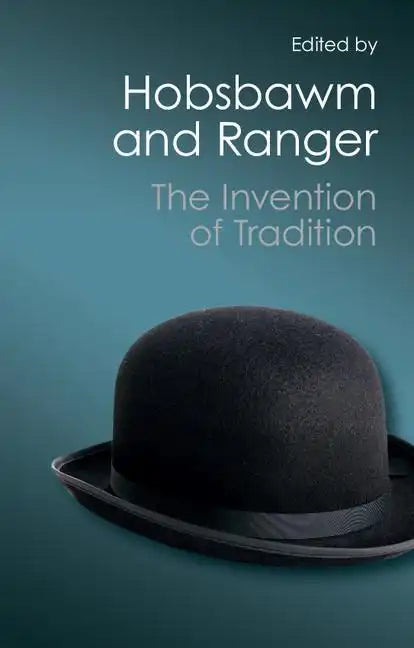The Invention of Tradition (Canto Classics) - Paperback