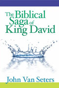 The Biblical Saga of King David - Hardcover