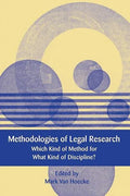 Methodologies of Legal Research: Which Kind of Method for What Kind of Discipline? - Paperback
