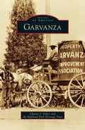 Garvanza - Hardcover