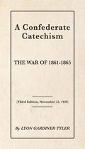 A Confederate Catechism - Paperback