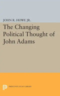 Changing Political Thought of John Adams - Paperback