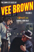 The Complete Cases of Vee Brown, Volume 2 - Paperback
