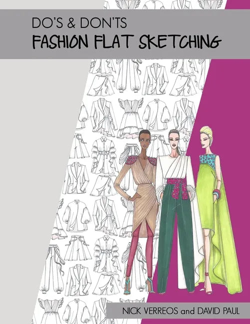 Do's & Don'ts of Fashion Flat Sketching - Paperback
