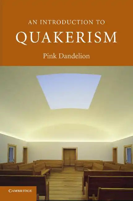 An Introduction to Quakerism - Paperback
