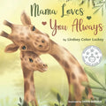 Mama Loves You Always - Paperback