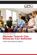 Método Teacch Con Niños/as Con Autismo - Paperback