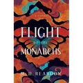 Flight of the Monarchs - Hardcover