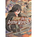 Loner Life in Another World Vol. 3 (Manga) - Paperback
