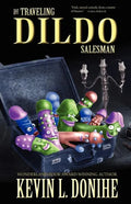 The Traveling Dildo Salesman - Paperback