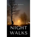 Night Walks - Paperback