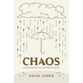 Chaos: Overcoming the Overwhelming - Paperback