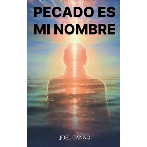 Pecado Es Mi Nombre - Hardcover