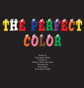 The Perfect Color - Hardcover