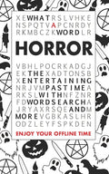 What A Word - Horror: The entertaining pastime with Wordsearch and more - Paperback