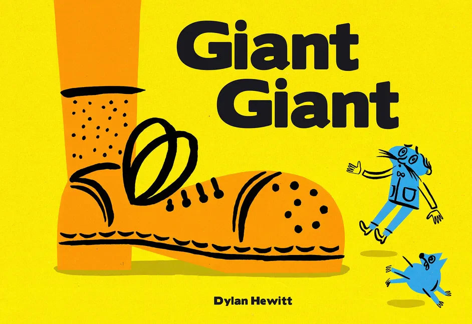 Giant Giant: A Picture Book - Hardcover